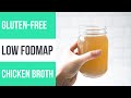 Gut-Healing Low FODMAP Chicken Stock (Gluten Free)