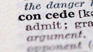 Word of the Day: Concede (Unit 3, Video 7)