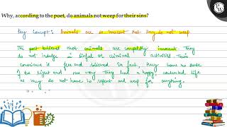 Why, according to the poet, do animals noteep for their sins?