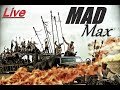 MAD MAX  PS5Live with BeardedOne