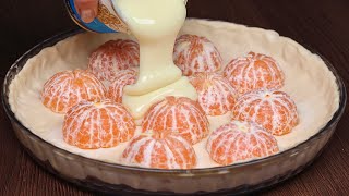 Just tangerines and dough! The best Christmas dessert recipe! So delicious!