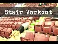 17 Stair Workouts - Group Training Ideas