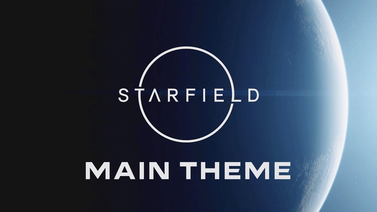 Starfield Main Theme Official Ost Youtube Music