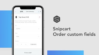Snipcart Tutorial - Order Custom Fields