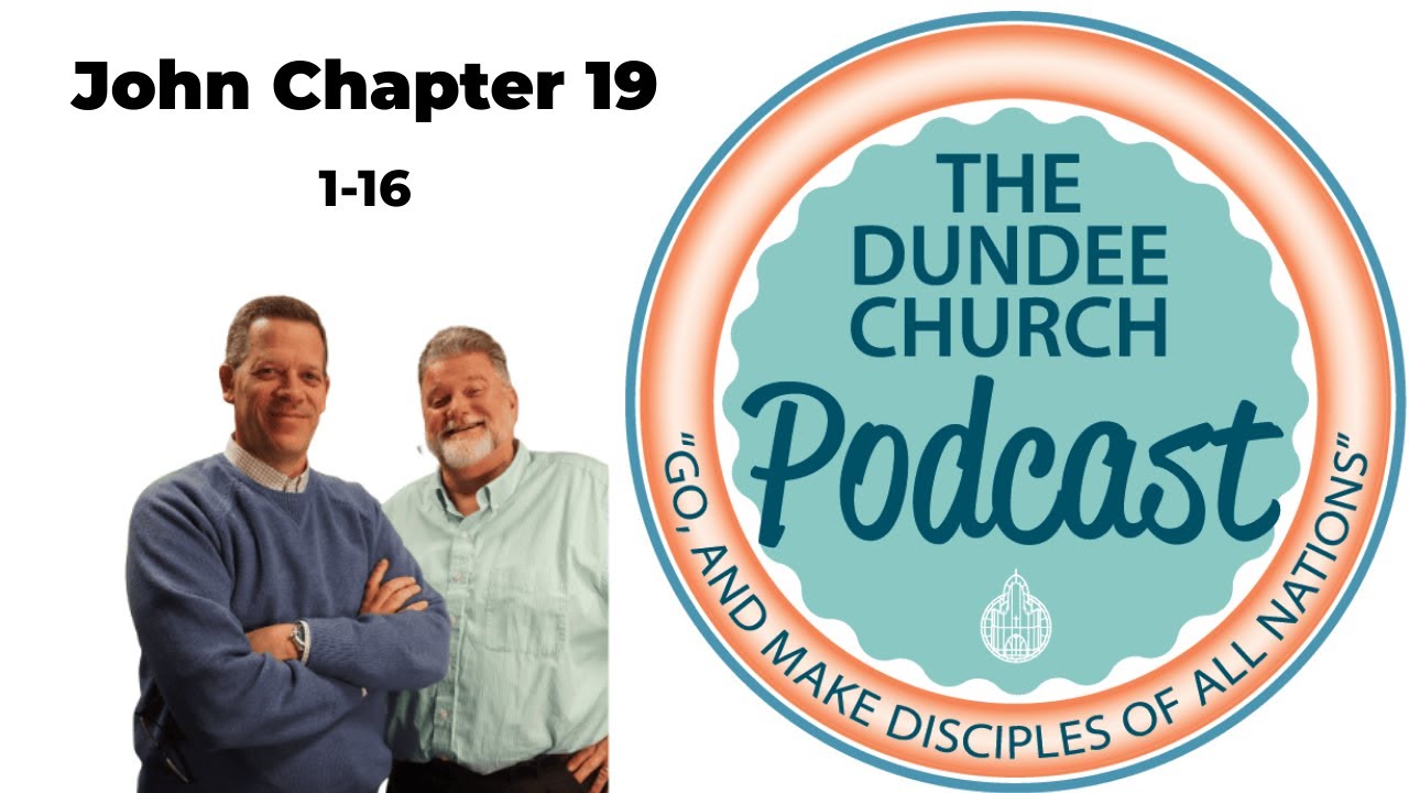 John Chapter 19 1 16 Youtube