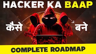 How To Become Hacker 2024 | Pro Hacker Kaise Bane | Ethical Hacking Full Roadmap