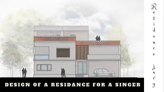 Design of a Residence for a singer.Residance jury.PUST jury 2021.