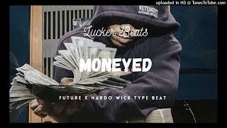 {Hard} Future x Nardo Wick Type Beat  "Moneyed" | BUY 1 GET 9 FREE