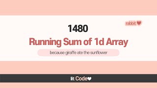 leetcode - 1480 Running Sum of 1d Array JavaScript Solution