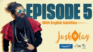 JOSHELAY - EPISODE 5 | VINAYAK JOSHI | VASU DIXIT | VIRAT | WEB SERIES | ಜೋಶಿಲೇ ವೆಬ್ ಸೀರೀಸ್