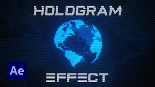 Hologram Effect in After Effects | After Effects Tutorial