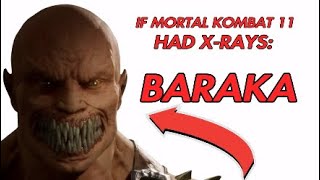 If Mortal Kombat 11 Had X-Rays: Baraka