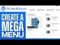 How To Make A Mega Menu On A WordPress Website - 2025 Tutorial