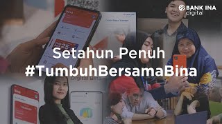 Setahun Penuh #TumbuhBersamaBina