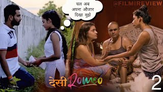 Desi Romeo Ep 2 || Full Episode || Prime flix || Web Series || Hindi || @TALAB04