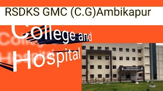 RSDKS GMC (C.G) Ambikapur || RSDKS GMC (C.G) Ambikapur vlogs 😊