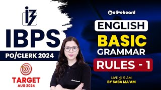 IBPS PO & Clerk 2024 | Basic Grammar Rules in English | English For Bank Exams | By Saba Ma'am