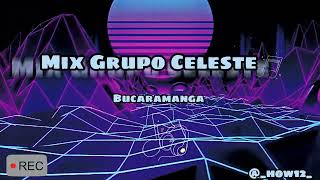 Mix Grupo Celeste 🧟‍♂️ -Cumbia🎶🍻