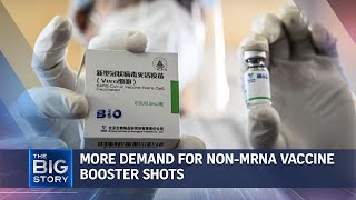 Covid-19: More seeking non-mRNA vaccines for booster jabs | THE BIG STORY