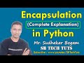 Encapsulation in Python | Encapsulation | OOPs in Python | Python Programming | Telugu