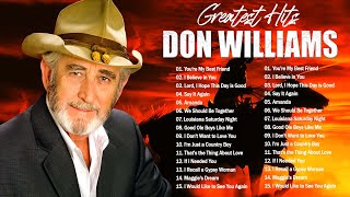 Best Songs Of Don Williams - Don Williams Greatest Hits Playlist Full Album