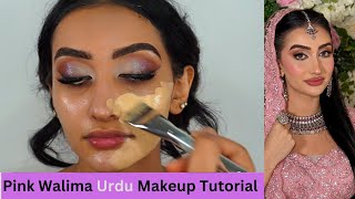 Step By Step Urdu Tutorial | Pakistani Bridal Makeup Tutorial | No Cakey Base