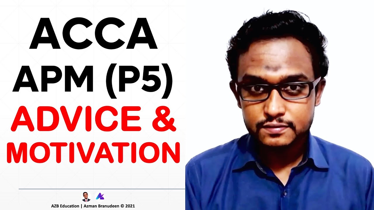 Advice & Motivation To Pass | ACCA APM Advanced Performance Management ...