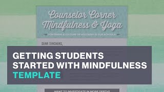 Smore Templates: Getting Students Started with Mindfulness