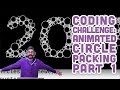 Coding Challenge #50.1: Animated Circle Packing - Part 1