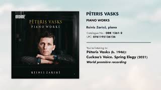 Ondine Releases 5/2022: Vasks: Piano Works - Reinis Zarins ODE 1361-2