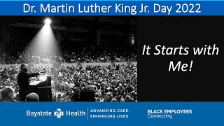 Baystate Health's Dr. Martin Luther King Jr. Day Virtual Celebration (1/14/22)