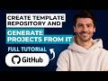 How to Create a Template Repository and Generate Projects From it on GitHub [2026 Full Guide]