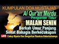 MALAM SENIN yang Berkah: Dzikir & Doa Menyentuh Hati