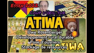 Essen 2022 : Coup d’œil sur Atiwa