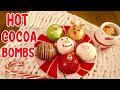 Hot Chocolate Bombs- Grinch, Ornament, Snowman | Hot Cocoa Chocolate Bombs DIY