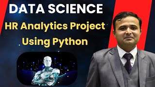 HR Analytics Data Science Project Using Python | Sachin Sirohi
