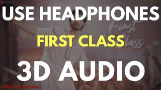 Use headphones ll first class -kalank ll 3D audio track ll Varun Dhawanll Alia Bhatt
