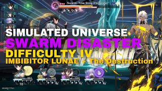 Dan Heng IL + The Destruction | Simulated Universe: Swarm Disaster Difficulty IV | Honkai: Star Rail