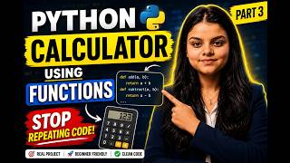 Python Calculator Using Functions | Python Project for Beginners (Part 3)| Soniya Kaushik| thevinia