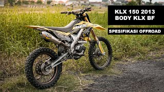 Kawasaki klx 150 2013 body klx BF spesifikasi ofrroad upgrade