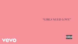 Summer Walker - Girls Need Love (Audio)