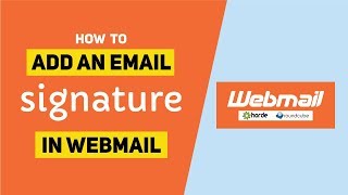 How To Add Email Signatures In Webmail Roundcube