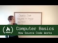 Computer Basics 18: How Source Code works