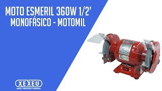 Moto Esmeril 360w 1/2’’ Monofásico - Motomil