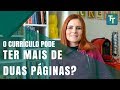 O Currículo pode ter mais que duas Páginas?