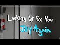 Looking Out For You | Joy Again | [Sweet Cover]