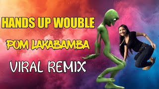 POM LAKABAMBA HANDS UP WOUBLE DJ FORDZKIE REMIX 2024 PANG DISCO