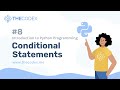 8. Conditional Statements in Python