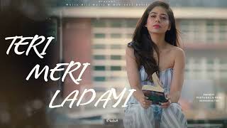 TERI MERI LADAYI (Full Song) Maninder Buttar feat. Tania | Akasa | Arvindr Khaira | MixSingh #Jugni