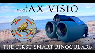 The First Smart Binoculars: Swarovski AX Visio Overview